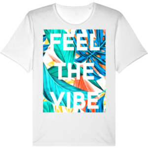 T-Shirt aus Bio-Baumwolle - Imaginer Feel The Vibe